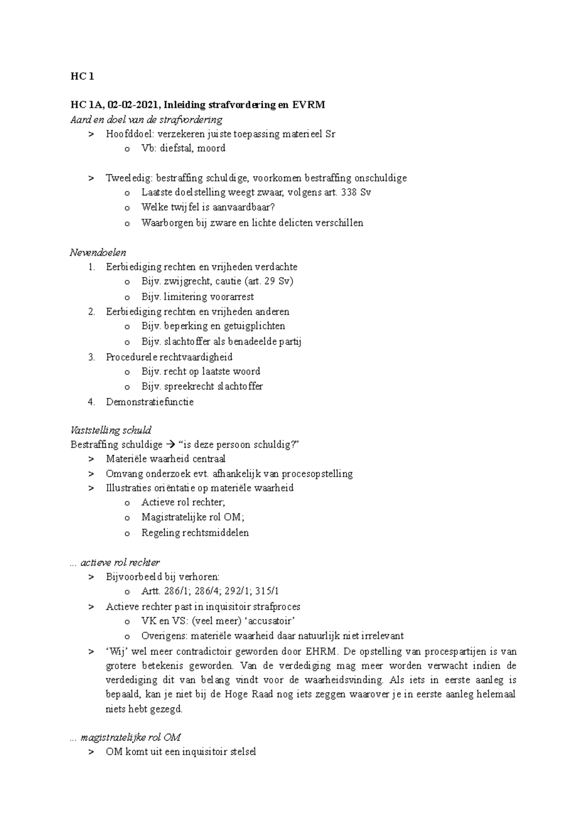 Hoorcollege Aantekening Strafrecht 3 Formeel Strafrecht HC 1 - HC 1 HC ...