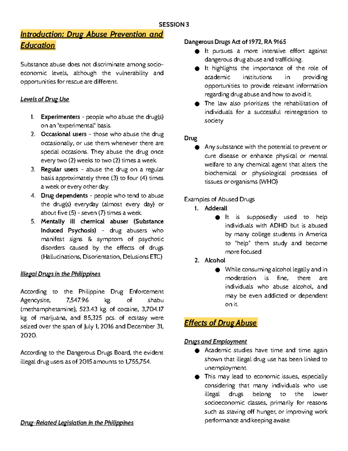 Session 3 - Notes - SESSION 3 Introduction: Drug Abuse Prevention and ...