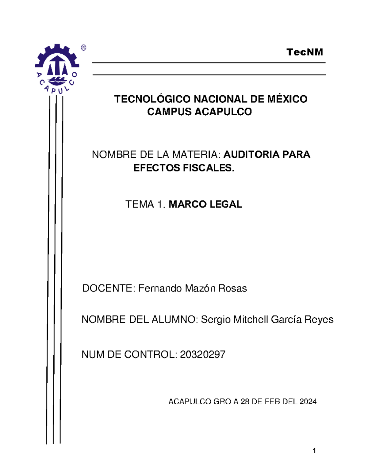 Tema 1 Marco Legal Analisis De Los Temas De La Unidad 1 De Auditoria