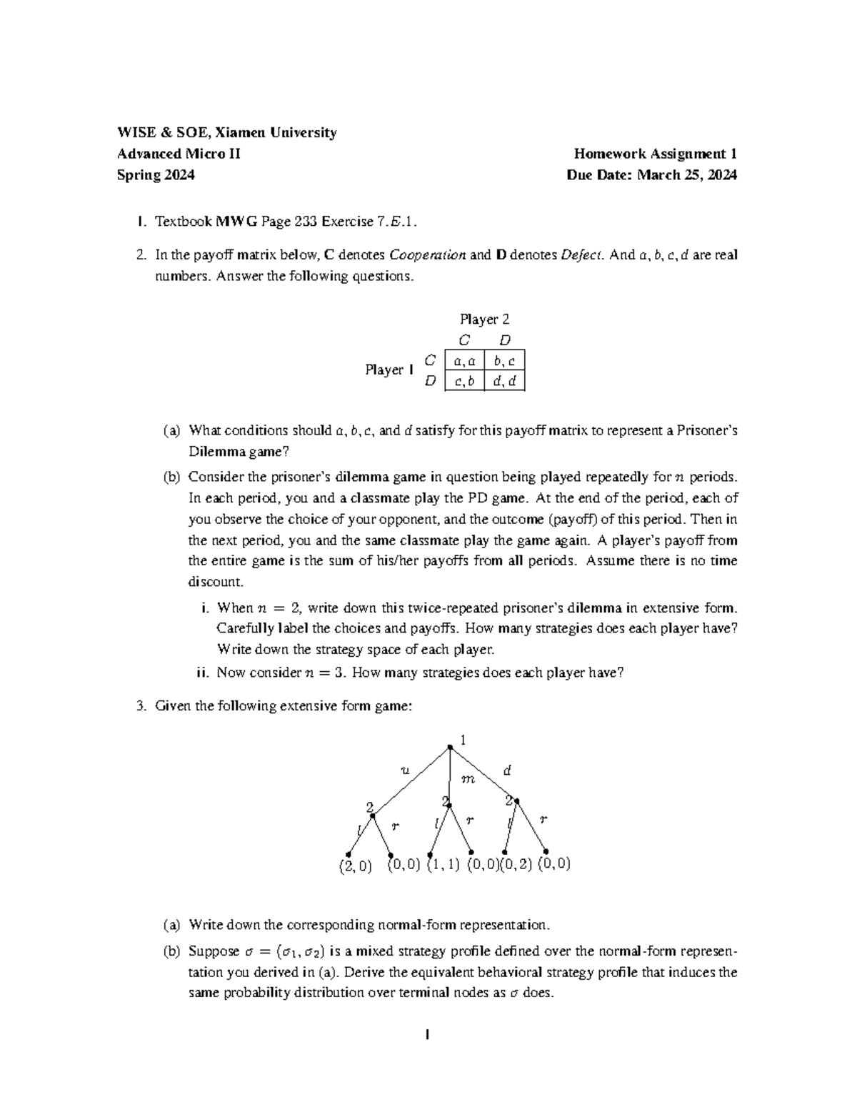 Hw1-2024 - hw1 - WISE & SOE, Xiamen University Advanced Micro II ...