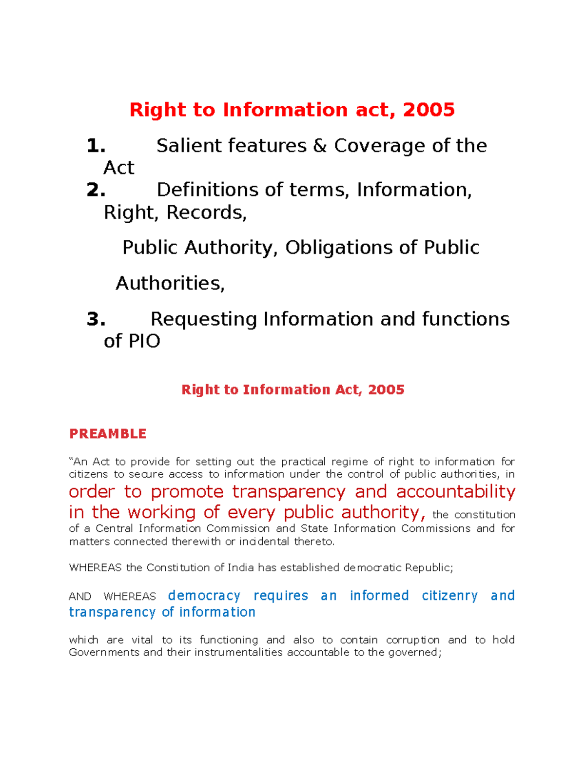 Salient Features Of Rti Act 2005 The Required Information Needs To Be