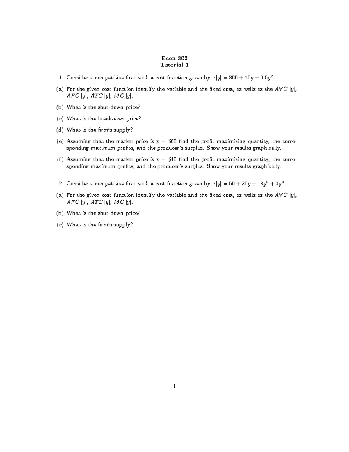 All Tutorials Combined - Econ 302 Tutorial 1 Consider a competitive ...