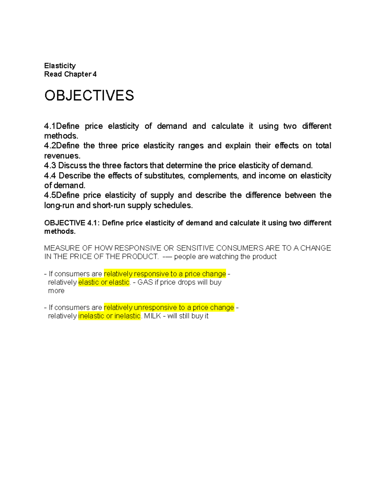 Chapter 04 - notes - Elasticity Read Chapter 4 OBJECTIVES 4 price ...