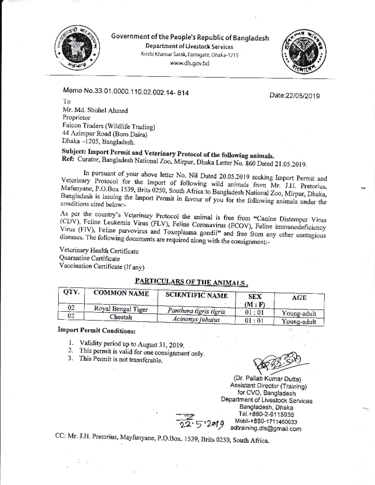 Import Permit and Veterinery Protocol for the Royel Bengal Tiger and ...