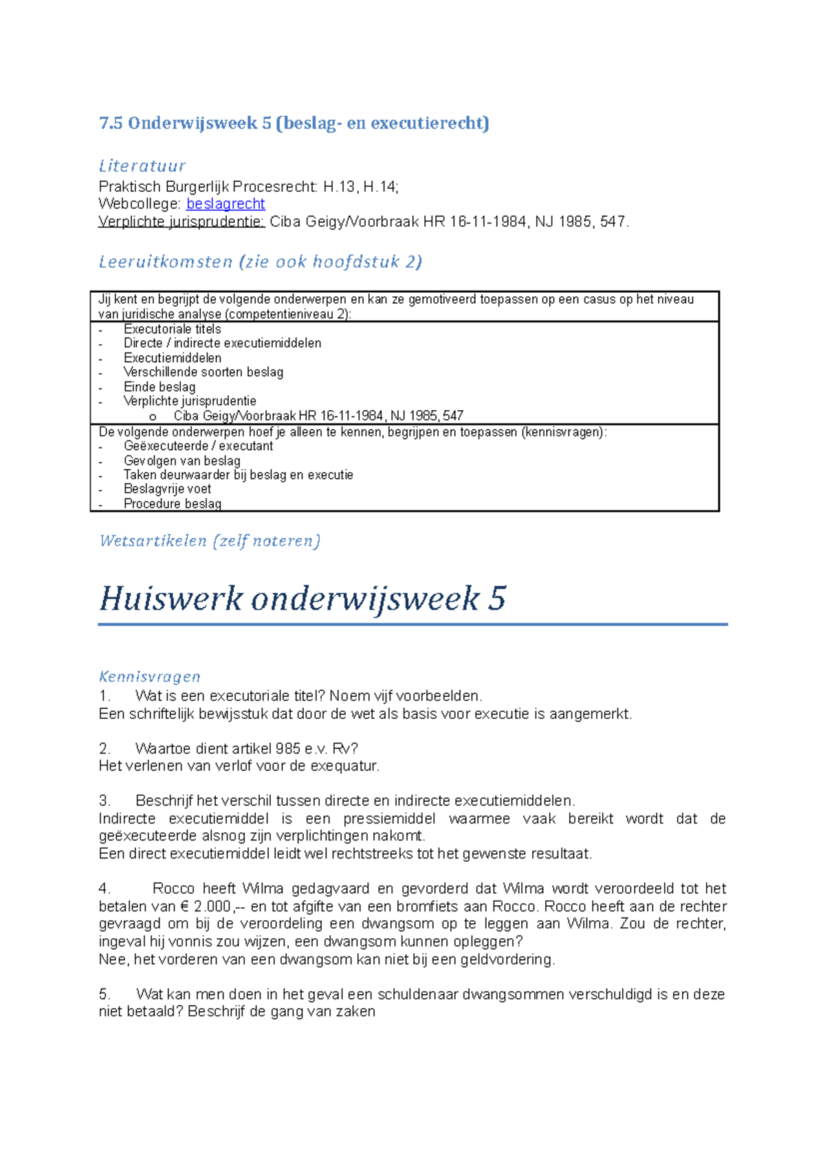 Burgerlijk Procesrecht Week 5 - 7 Onderwijsweek 5 (beslag- En ...