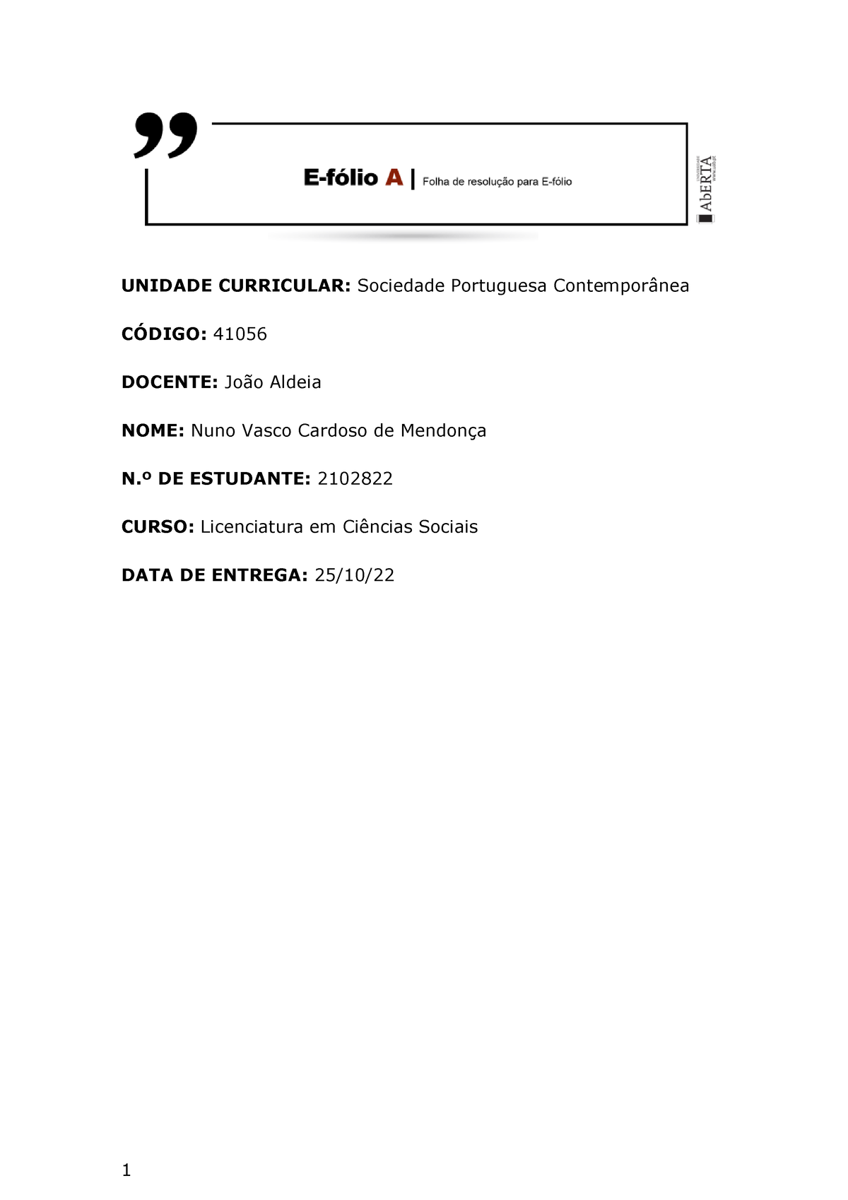 Efolio A - 22/23 - UNIDADE CURRICULAR: Sociedade Portuguesa ...