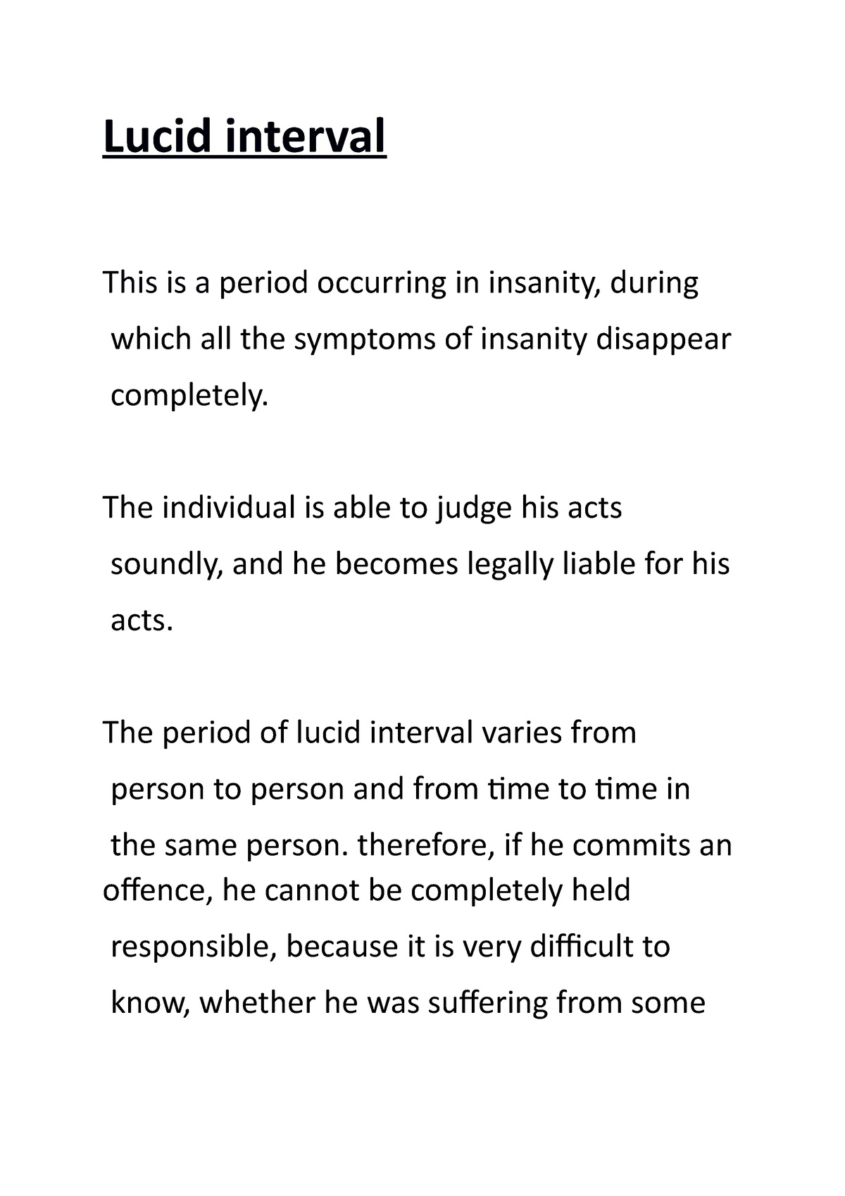 Lucidity and Insanity