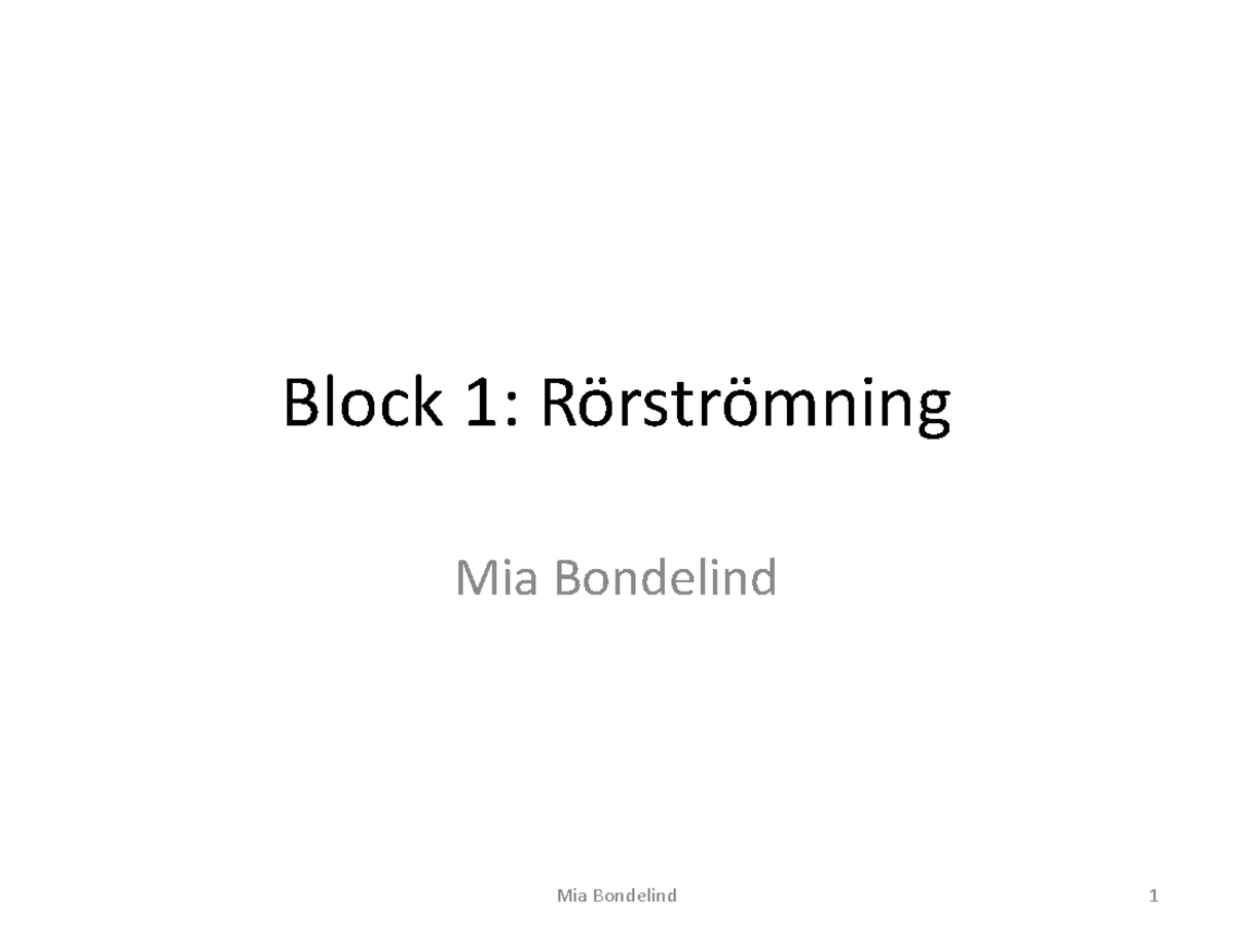 F3 4 hydrostatik innan f%C3%B6rel%C3%A4sning - Block 1: Rörströmning ...