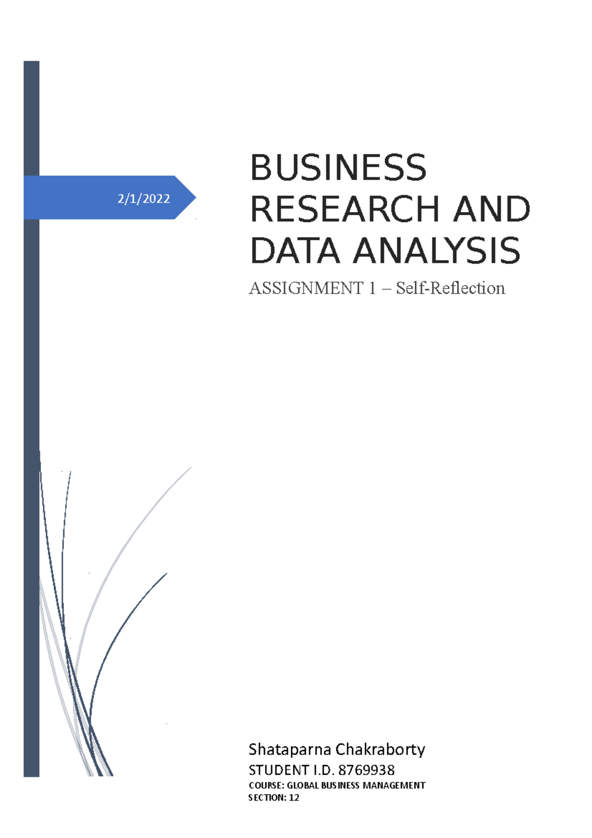 Assignment 1 - Business Research - 2 1  Shataparna Chakraborty Student 