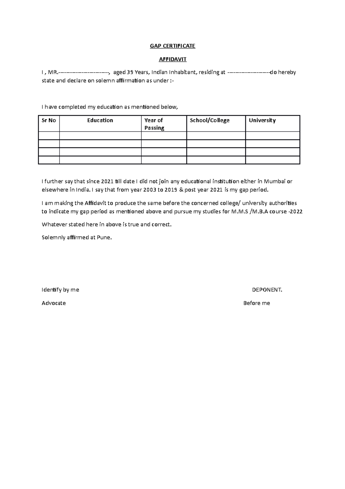 GAP Certificate - GAP CERTIFICATE AFFIDAVIT I , MR.-, aged 39 Years ...