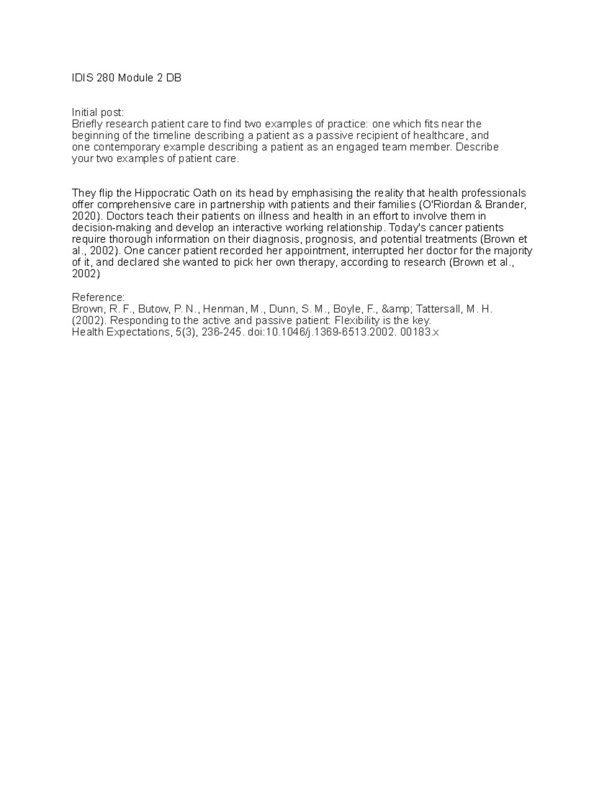 IDIS 280 DB 2 - IDIS 280 DB 2 - IDIS 280 Module 2 DB Initial post ...
