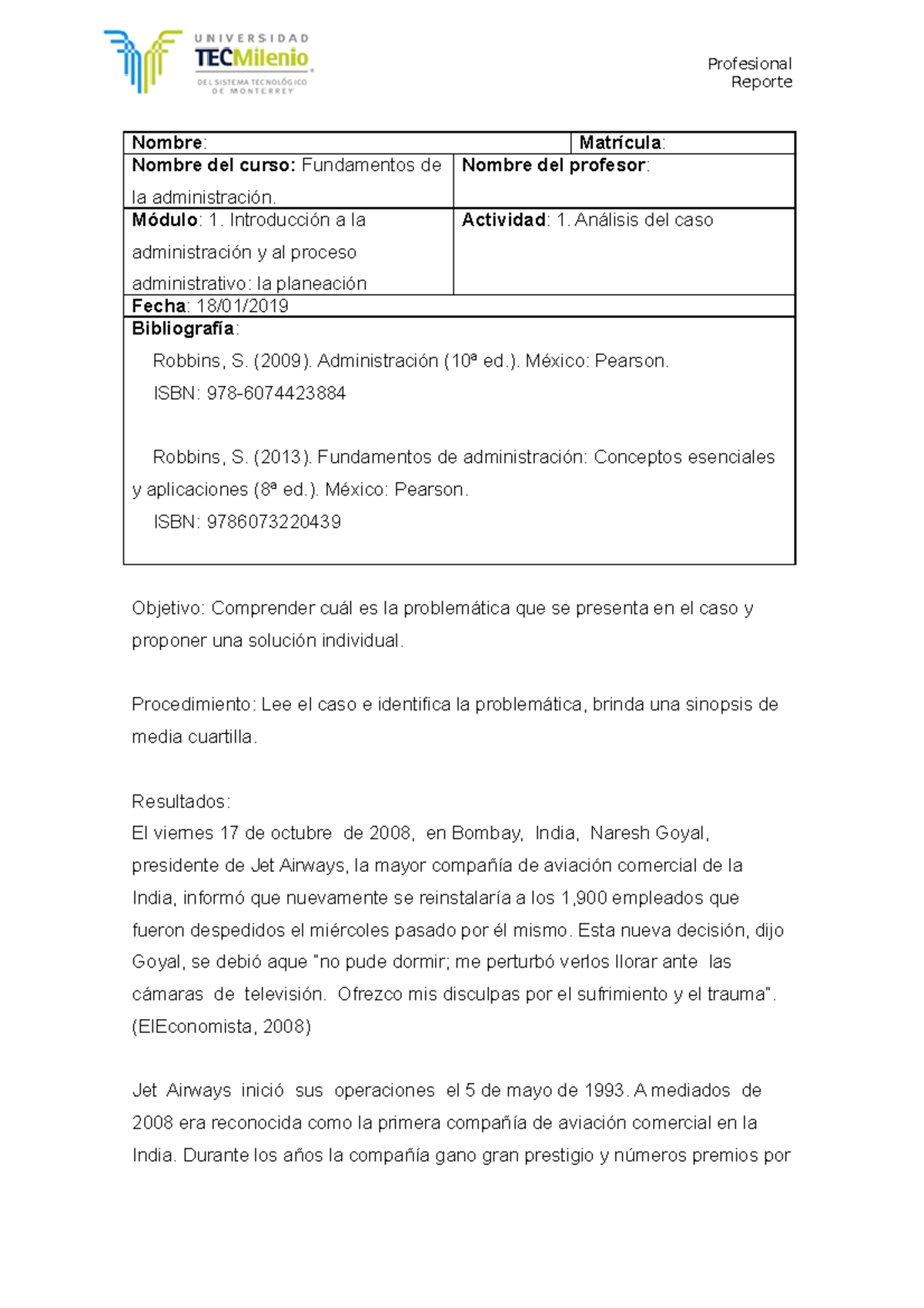 Actividad 1 - Profesional Reporte Nombre: Nombre del curso: Fundamentos ...