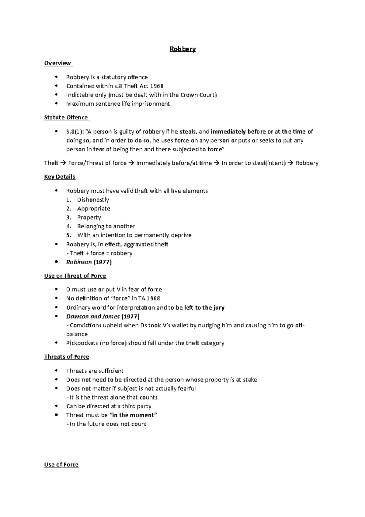 10. Robbery Robbery Overview Robbery is a statutory ofence Contained