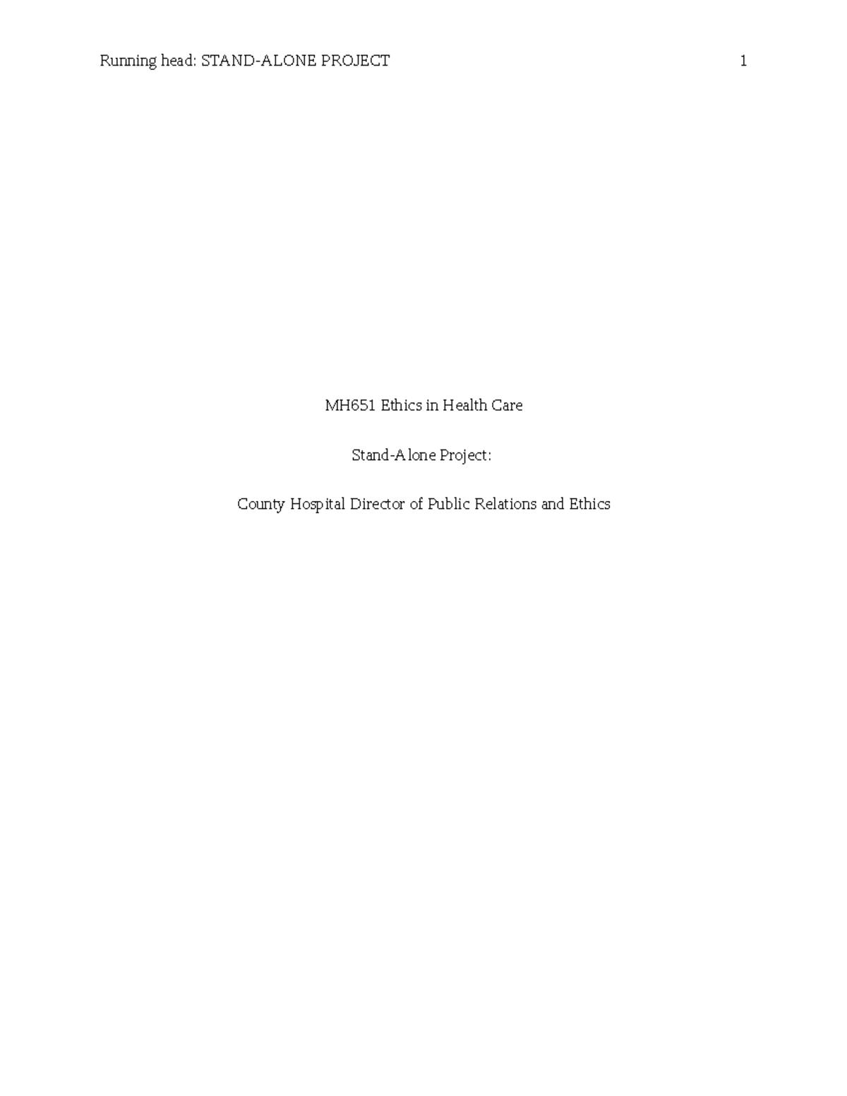 Stand Alone Project revision material Running head STANDALONE