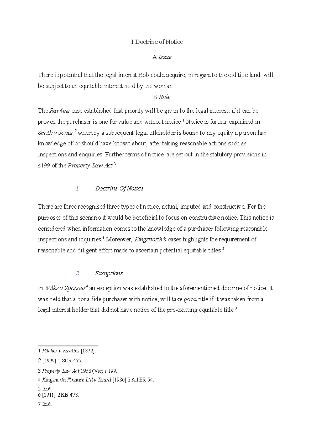 Real Property Law Assignemt 2 I Doctrine of Notice A Issue There is