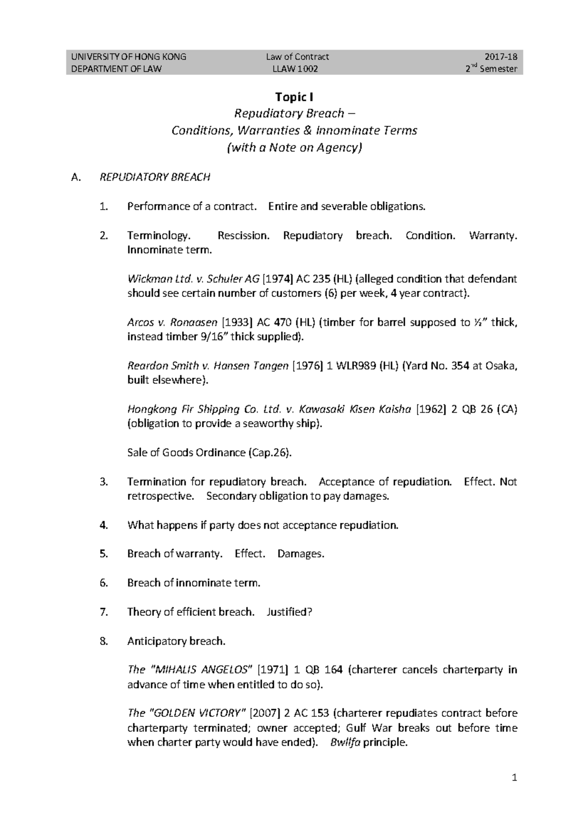 Topic I Repudiatory Breach Conditions, Warranties Innominate Terms (with a Note on Agency