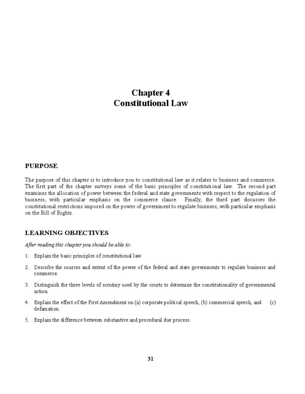 Study Guide Ch 4 - Chapter 4 Constitutional Law PURPOSE The purpose of ...
