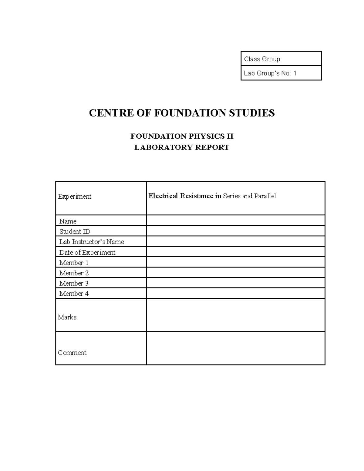 Electrical Resistance in Series and Parallel - Class Group: Lab Group’s ...