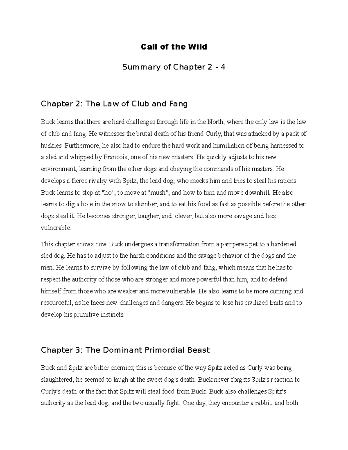 Chapter 6 Summary Call Of The Wild Call of the Wild Summary(edited) - Call of the Wild Summary of Chapter