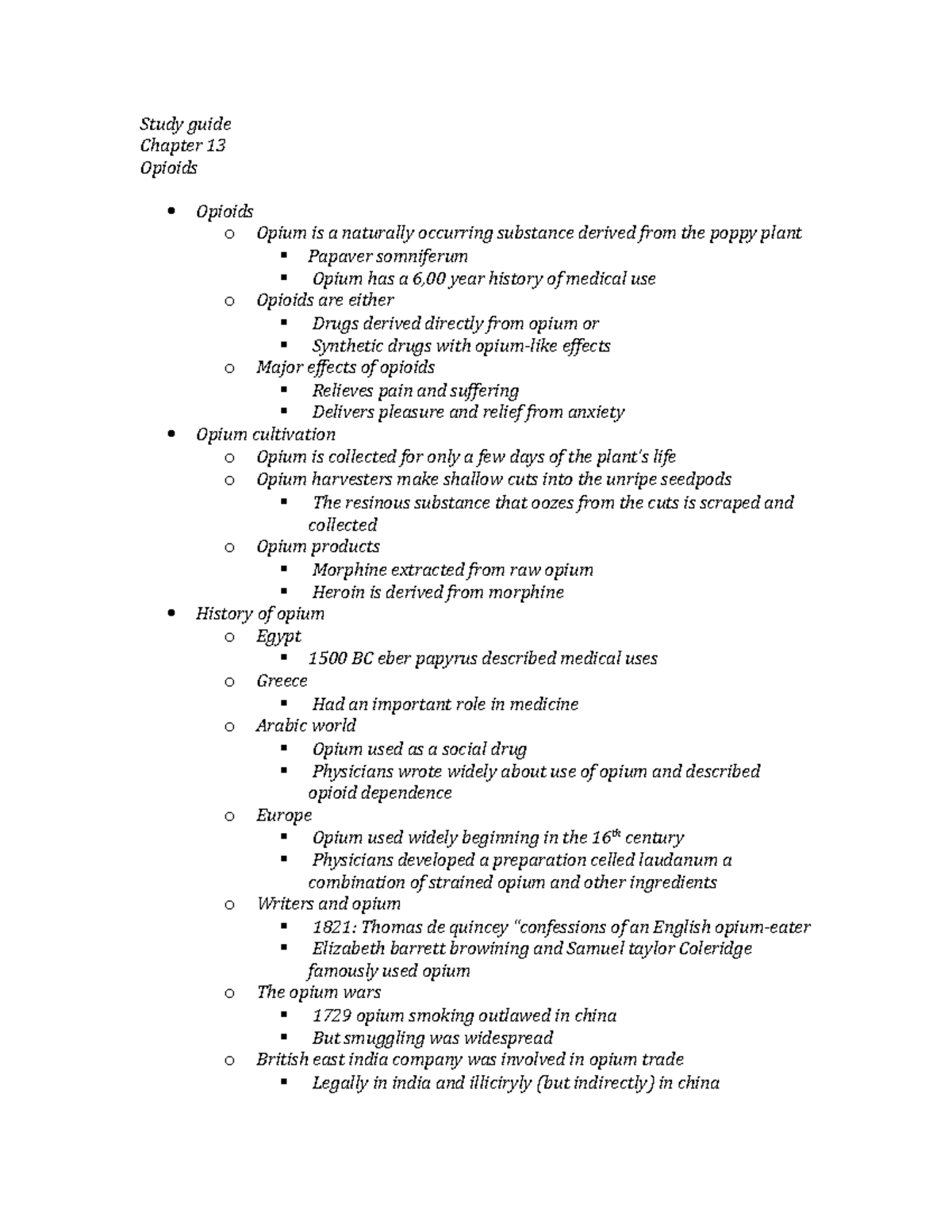 Chapter 13 Study Guide - Study Guide Chapter 13 Opioids Opioids O Opium ...