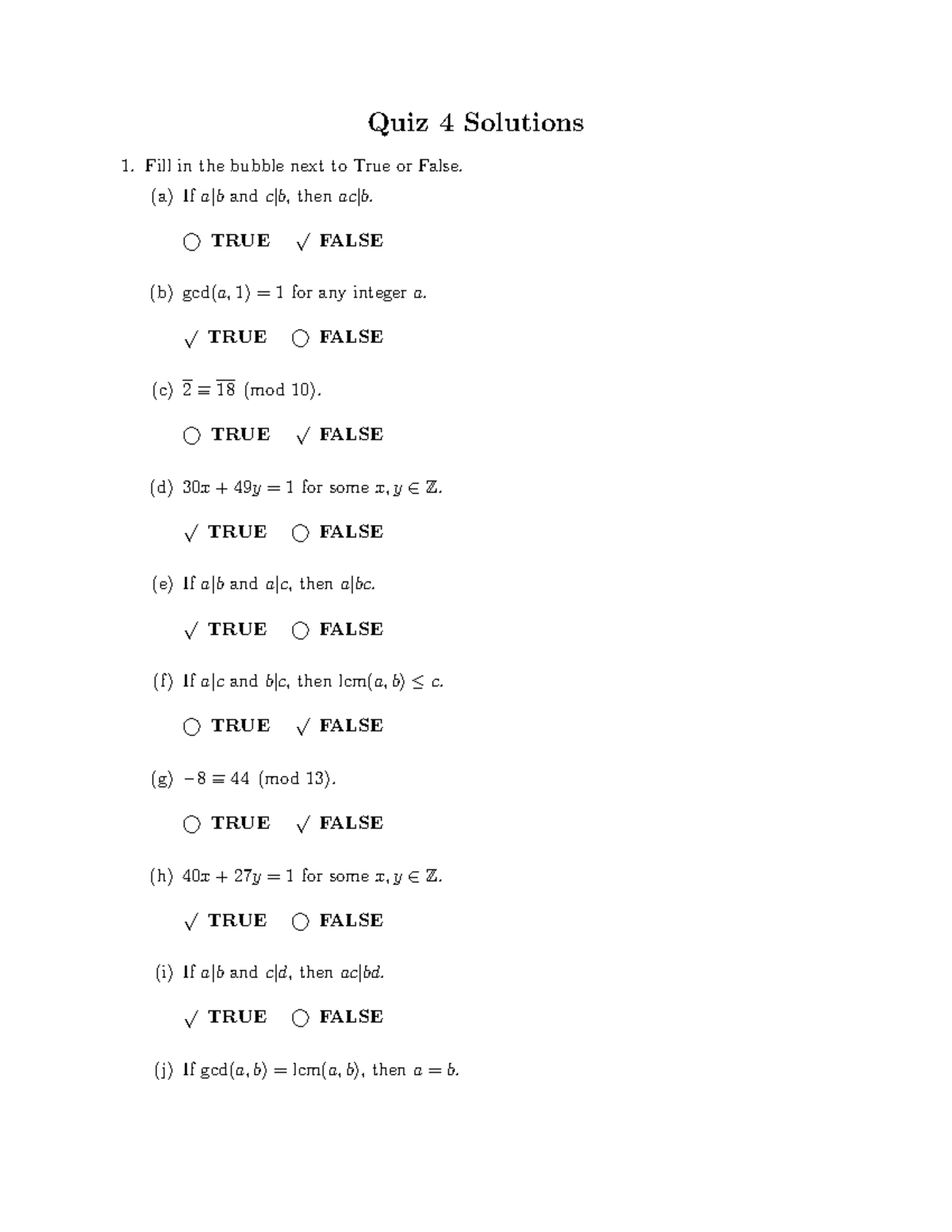 Quiz4solns-1 - Quiz 4 - Quiz 4 Solutions Fill in the bubble next to ...