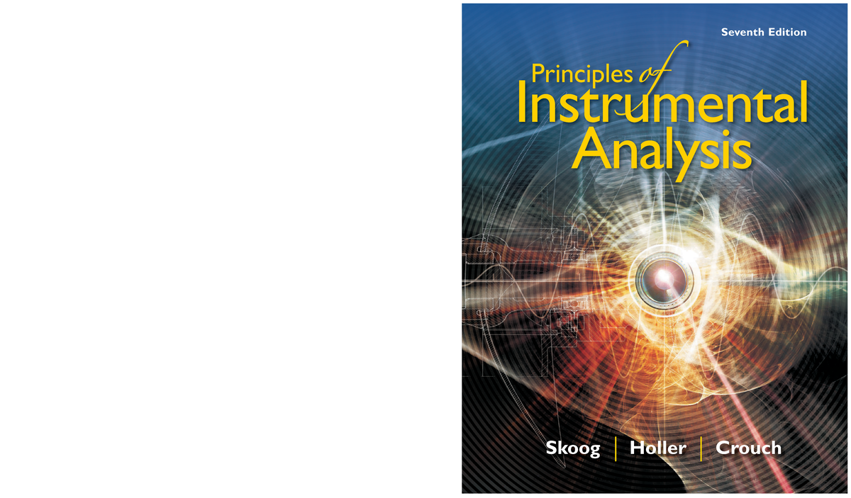 Principles of Instrumental Analysis 7e By Douglas A. Skoog - Skoog ...