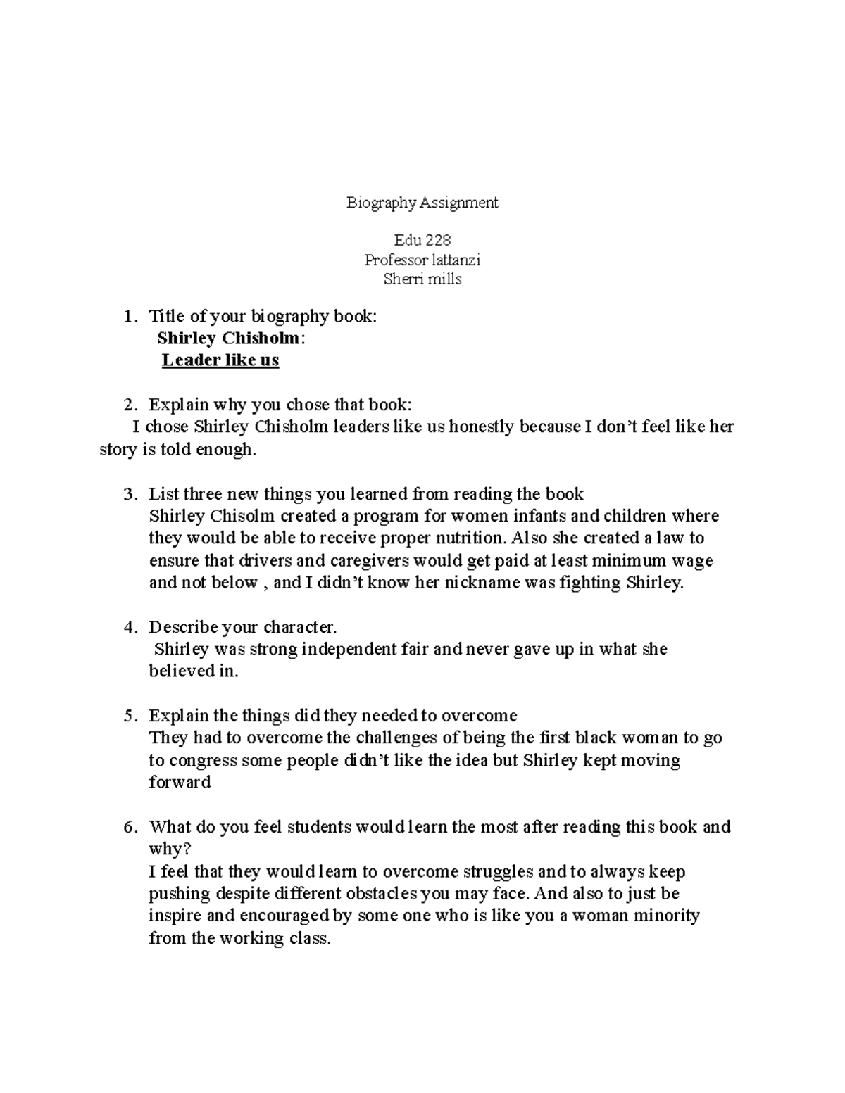 Biography assignment sm - Biography Assignment Edu 228 Professor ...