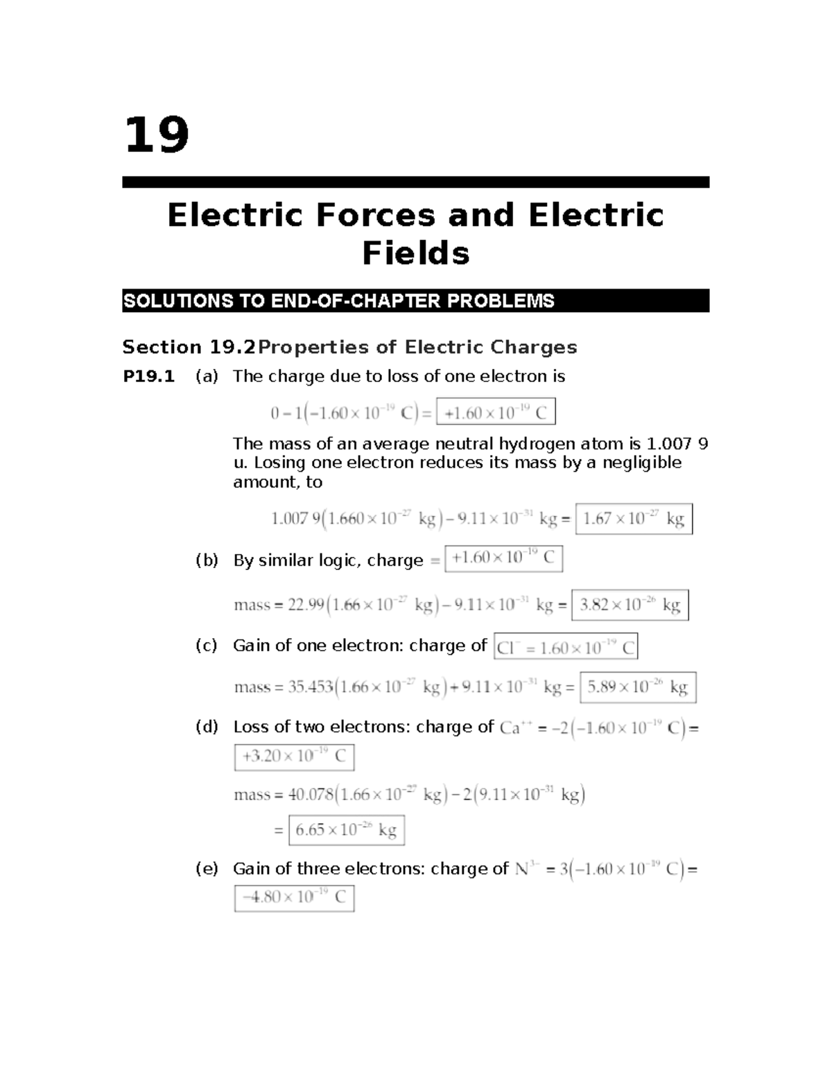 Solutions TO END-OF- Chapter Problems 19 - 19 Electric Forces and ...