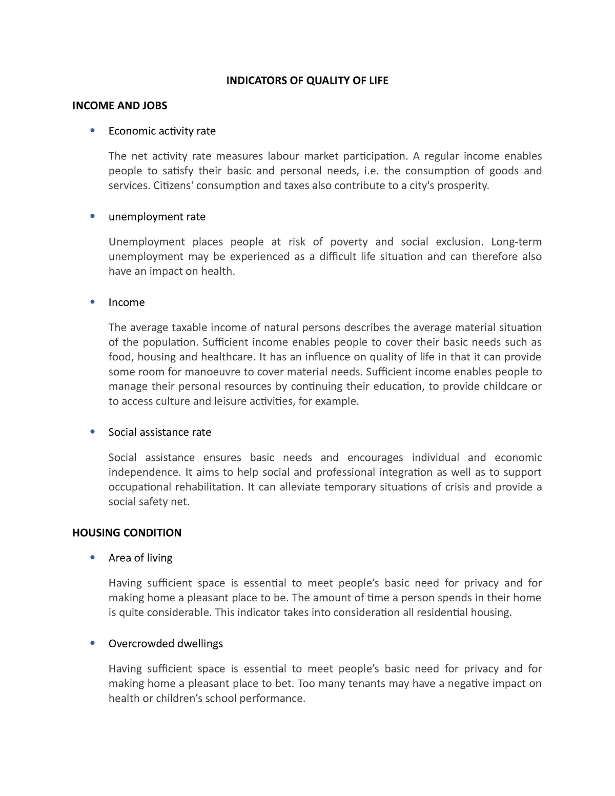 Indicators Of Quality Of Life Indicators Of Quality Of Life Income And Jobs Economic Activity