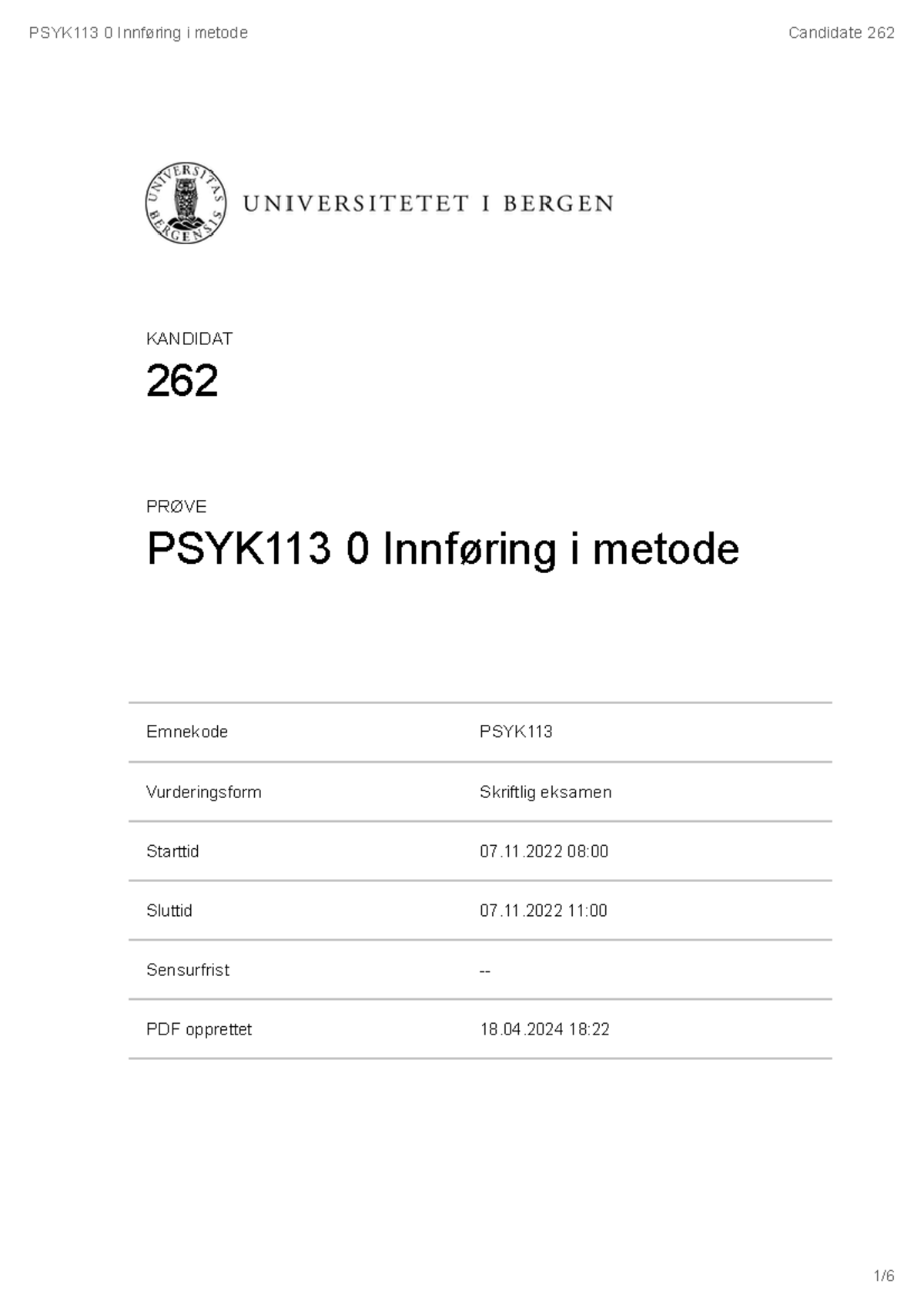 Eksamensbesvarelse psyk113 høst 2022 - Emnekode PSYK Vurderingsform ...