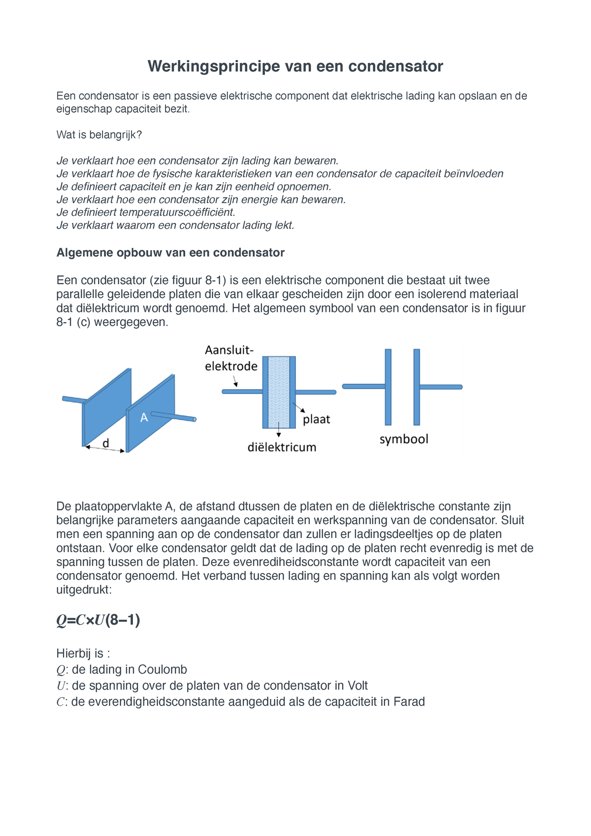 Condensator - Wat Is Belangrijk? Je Verklaart Hoe Een Condensator Zijn ...