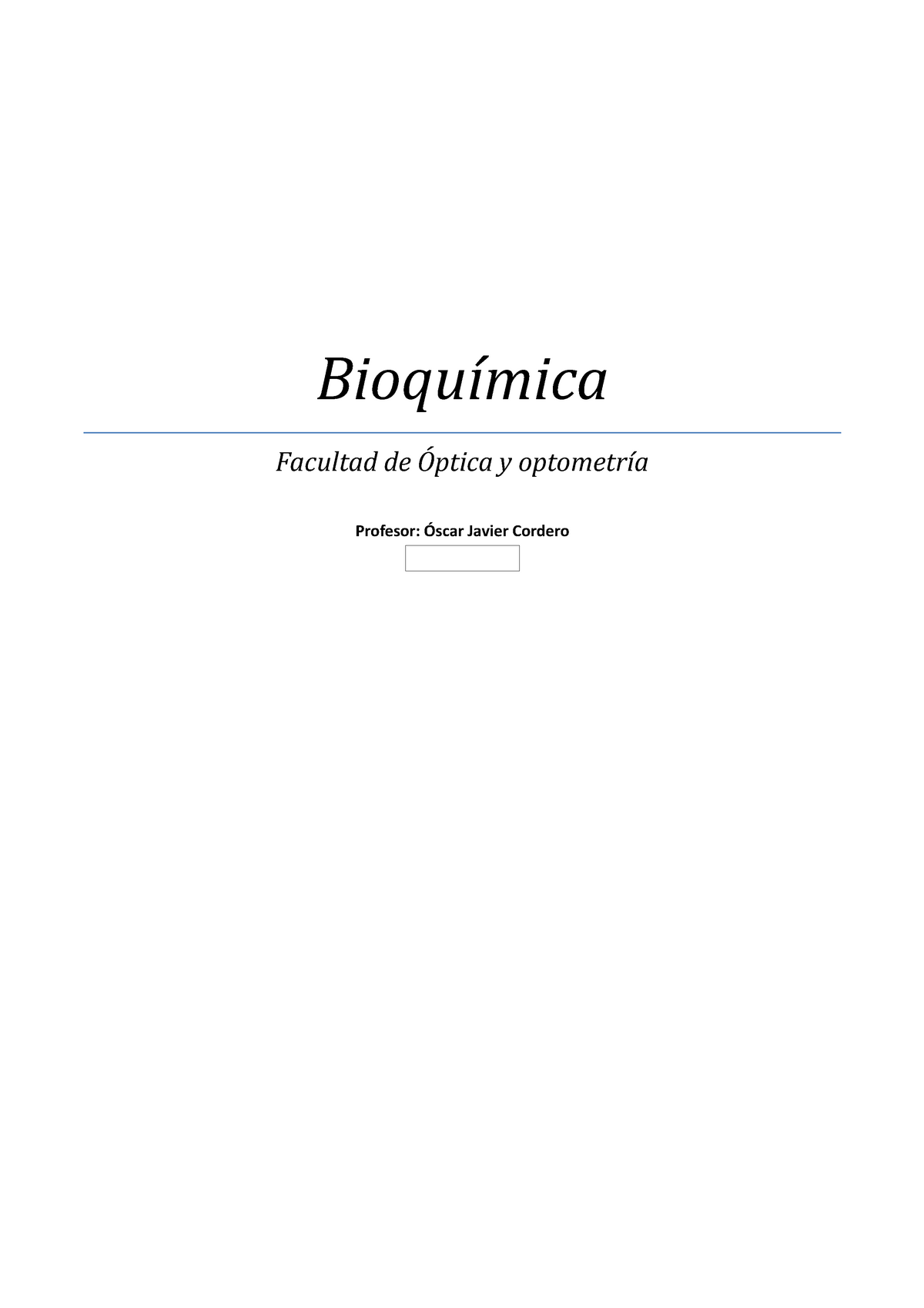 BioquiÍmica Resumen Summary Bioquímica Facultad De Y Profesor