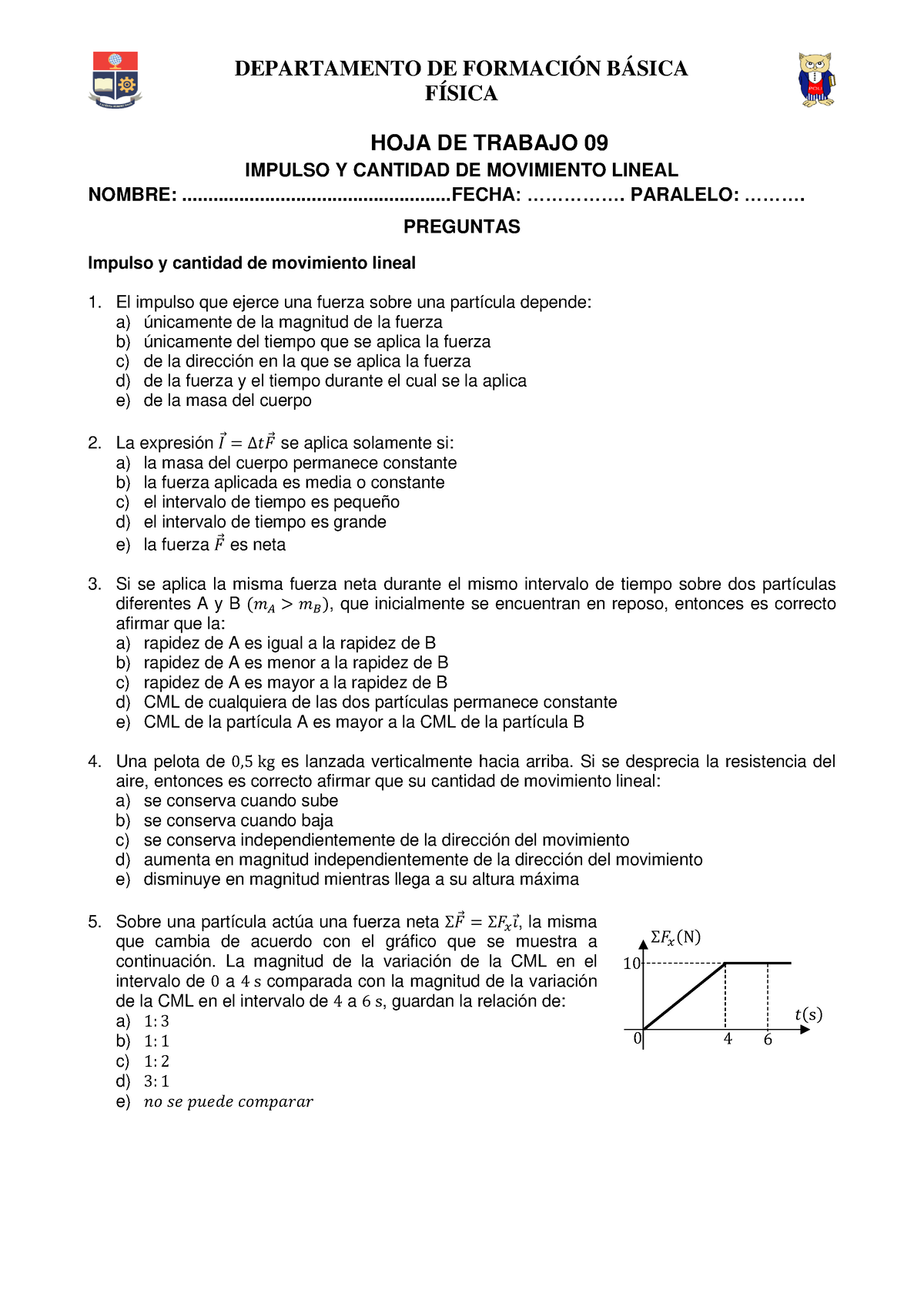 Hoja De Trabajo 09 - Impulso Y CML - FÍSICA HOJA DE TRABAJO 09 IMPULSO ...