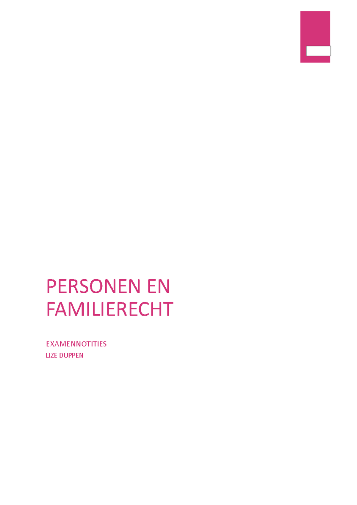 Hele Samenvatting Voor Examens - PERSONEN EN FAMILIERECHT ...