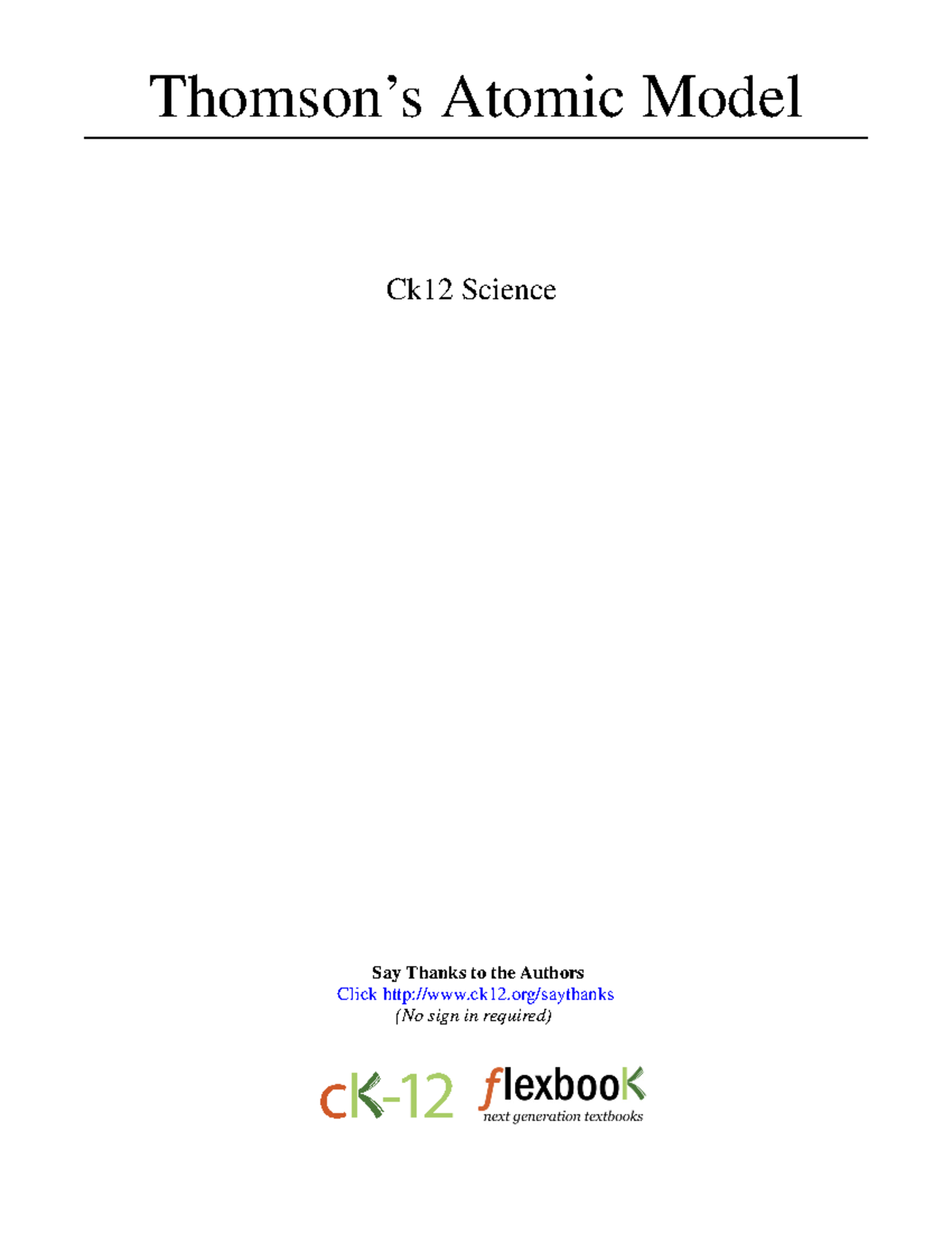 Thomson’sAtomicModelCHEM l v23 mgl s1 Thomson’s Atomic Model Ck12