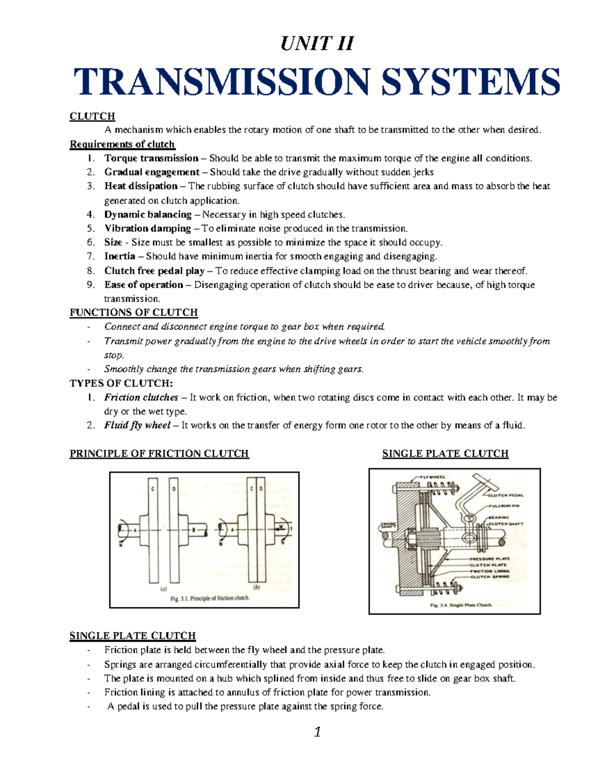 Module 2 Transmission System UNIT II TRANSMISSION SYSTEMS CLUTCH A