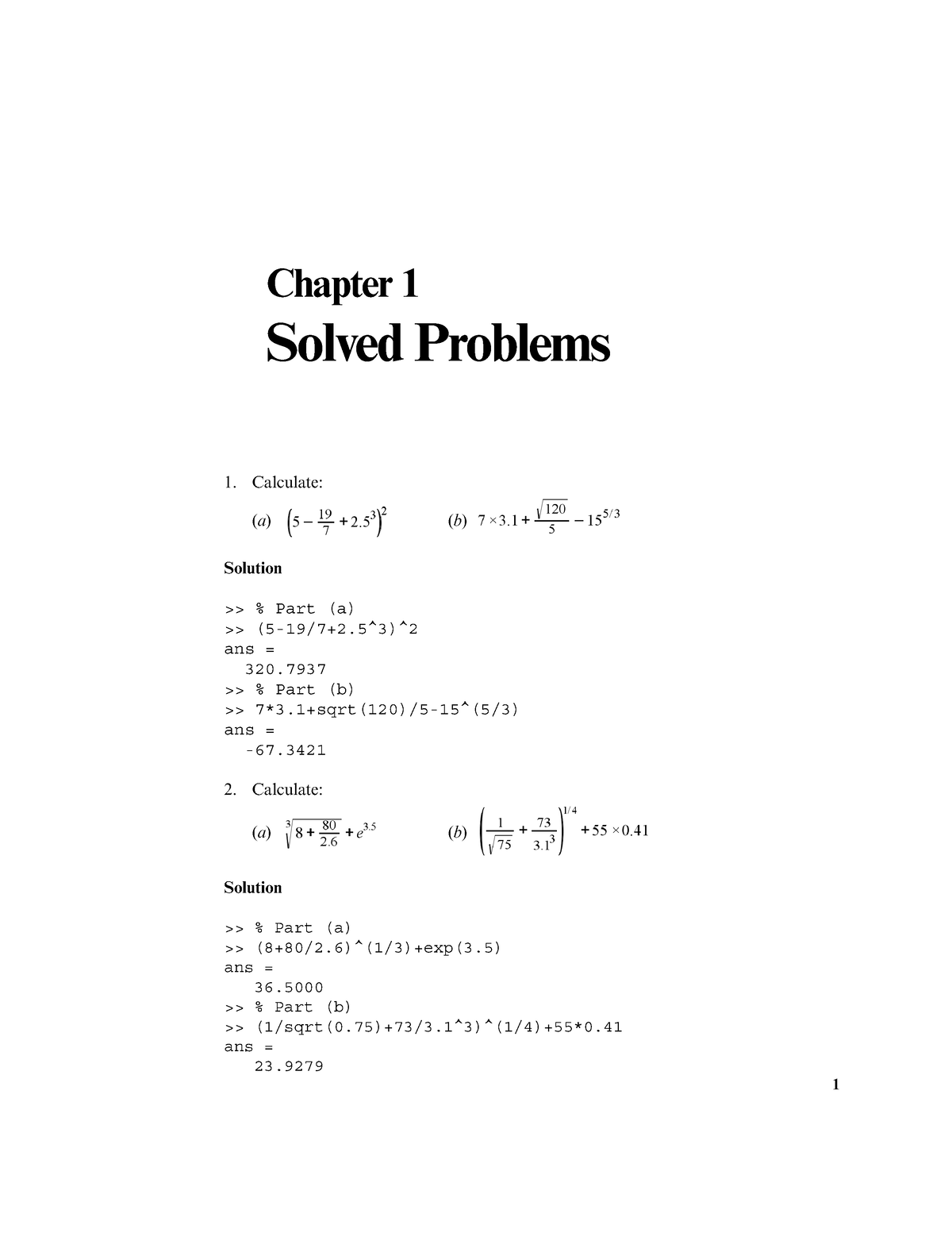 Ch01 - 1 Chapter 1 Solved Problems Calculate: (a) (b) Solution % Part ...