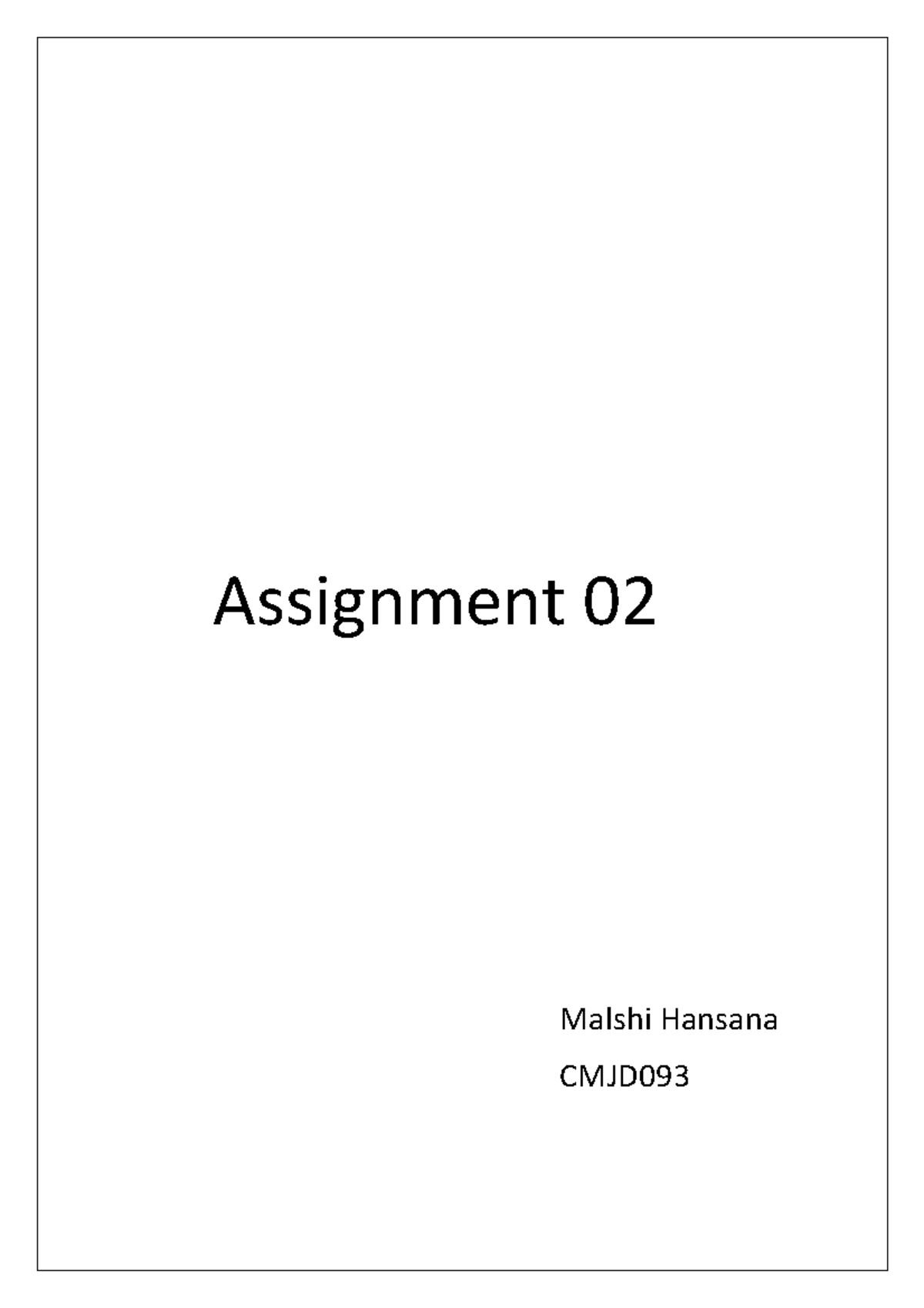Assignment 02 - Java Lanuage - Assignment 02 Malshi Hansana CMJD 1 ...