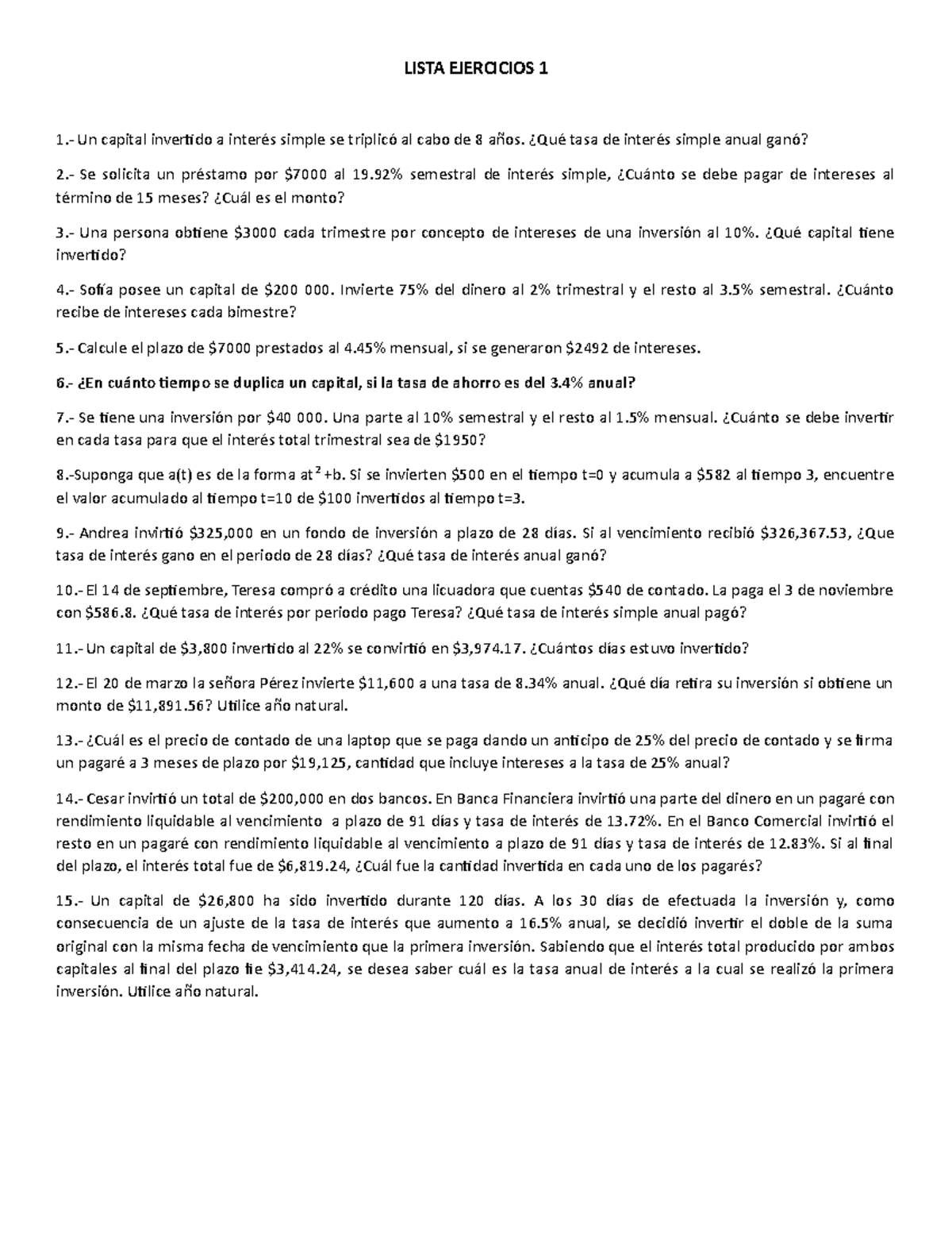 Lista Ejercicios 1 - m mmm - LISTA EJERCICIOS 1 1.- Un capital ...