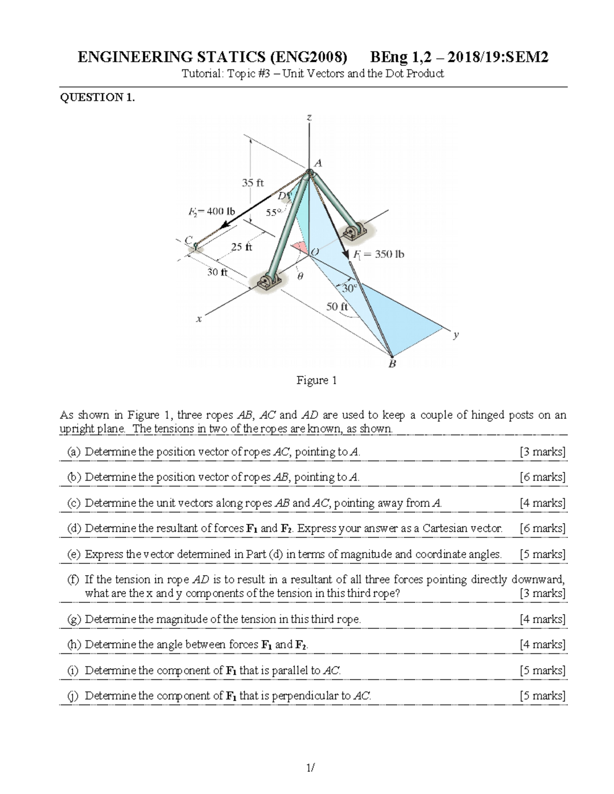 ENG2008 Tutorial Topic 03a - ENGINEERING STATICS (ENG2008) BEng 1,2 ...