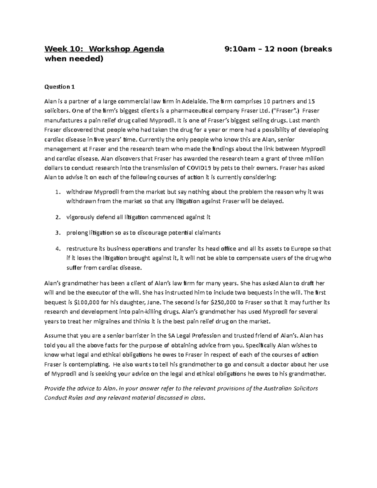 Workshop # 10 - important work - Week 10: Workshop Agenda 9:10am – 12 ...
