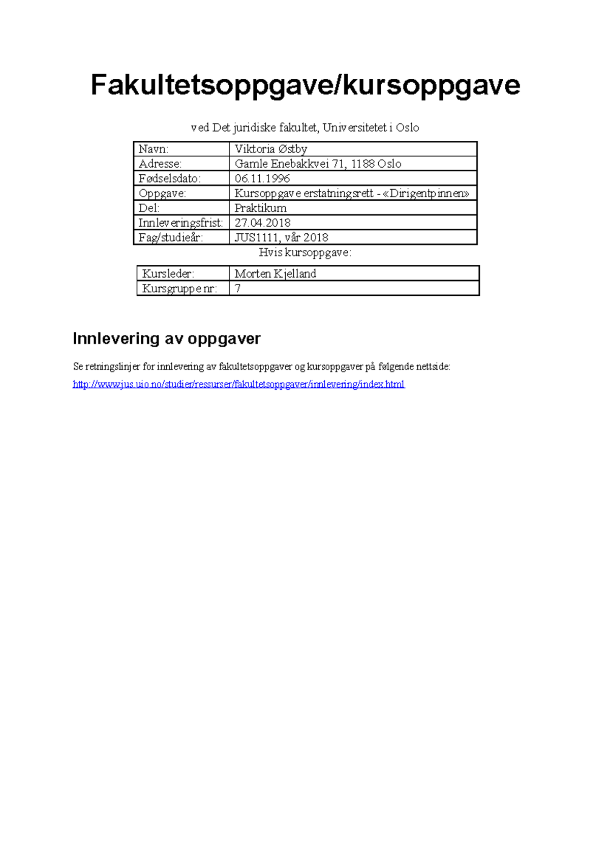 A-besvarelse, Oppgave I Erstatningsrett (med Kommentarer) - Ved Det ...