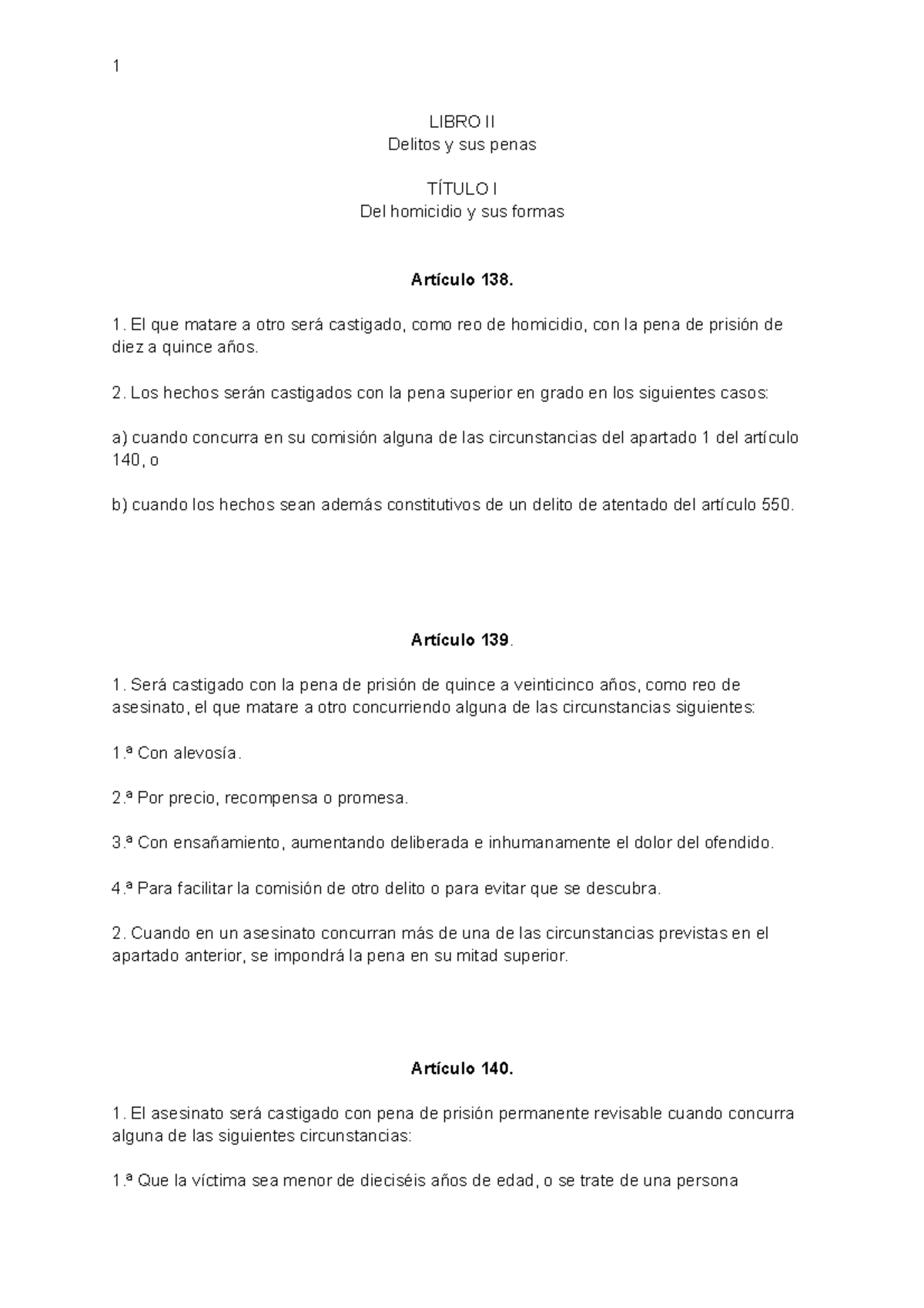 Codigo penal - LIBRO II Delitos y sus penas TÍTULO I Del homicidio y