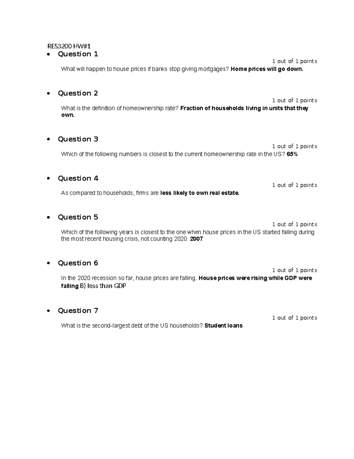 RES 3200 HW #1 - .... - RES3200 HW# Question 1 1 out of 1 points What ...