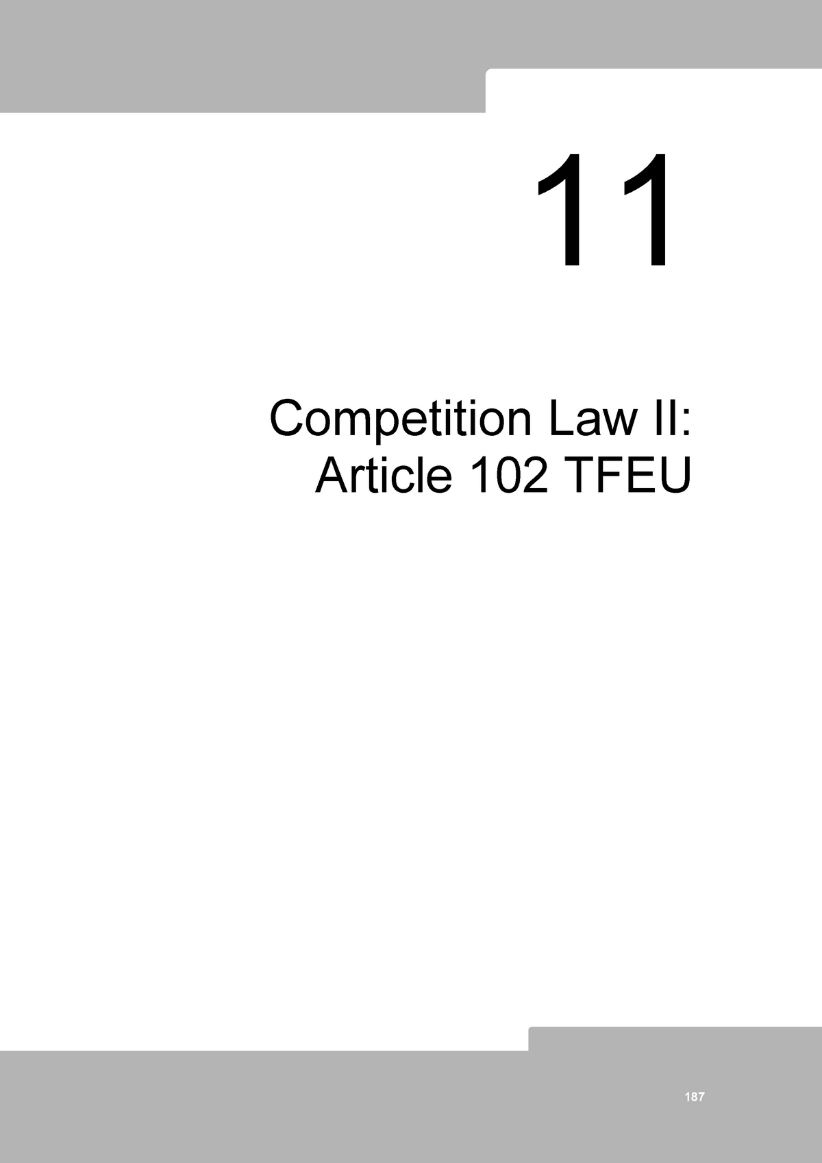 (011)LLB07ST15 CH11 - Case Summary - 11 Competition Law II: Article 102 ...