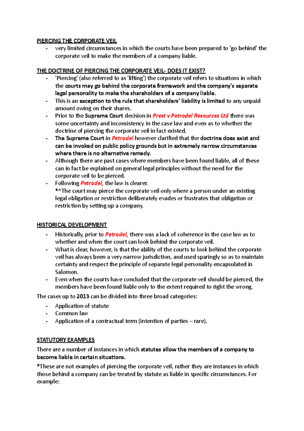 Piercing THE Corporate VEIL PIERCING THE CORPORATE VEIL very limited