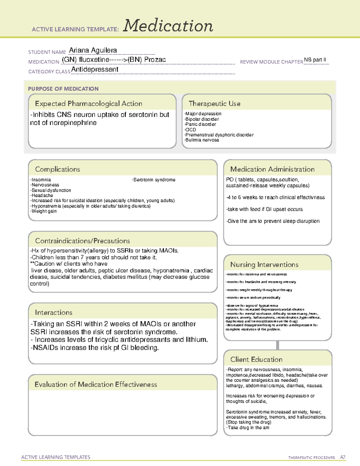 Prozac - Increases levels of tricyclic antidepressants and lithium ...