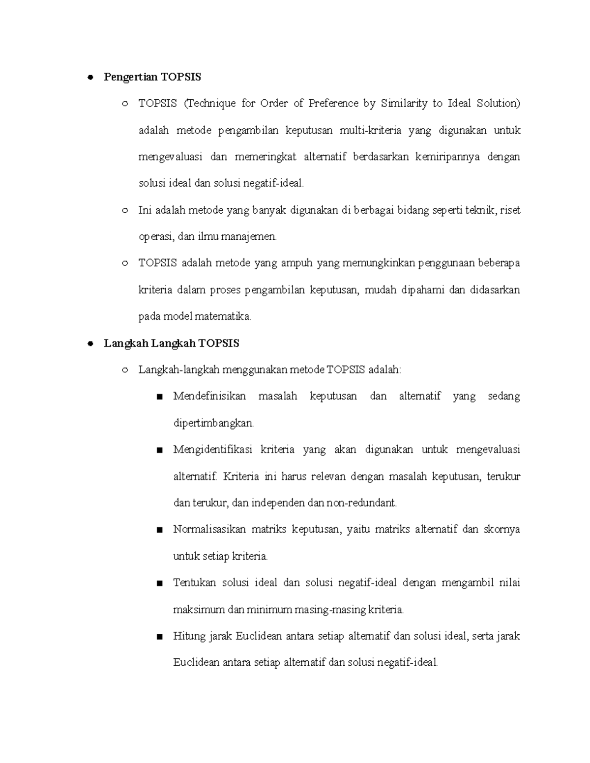 Topsis - Pengertian TOPSIS TOPSIS (Technique for Order of Preference by ...