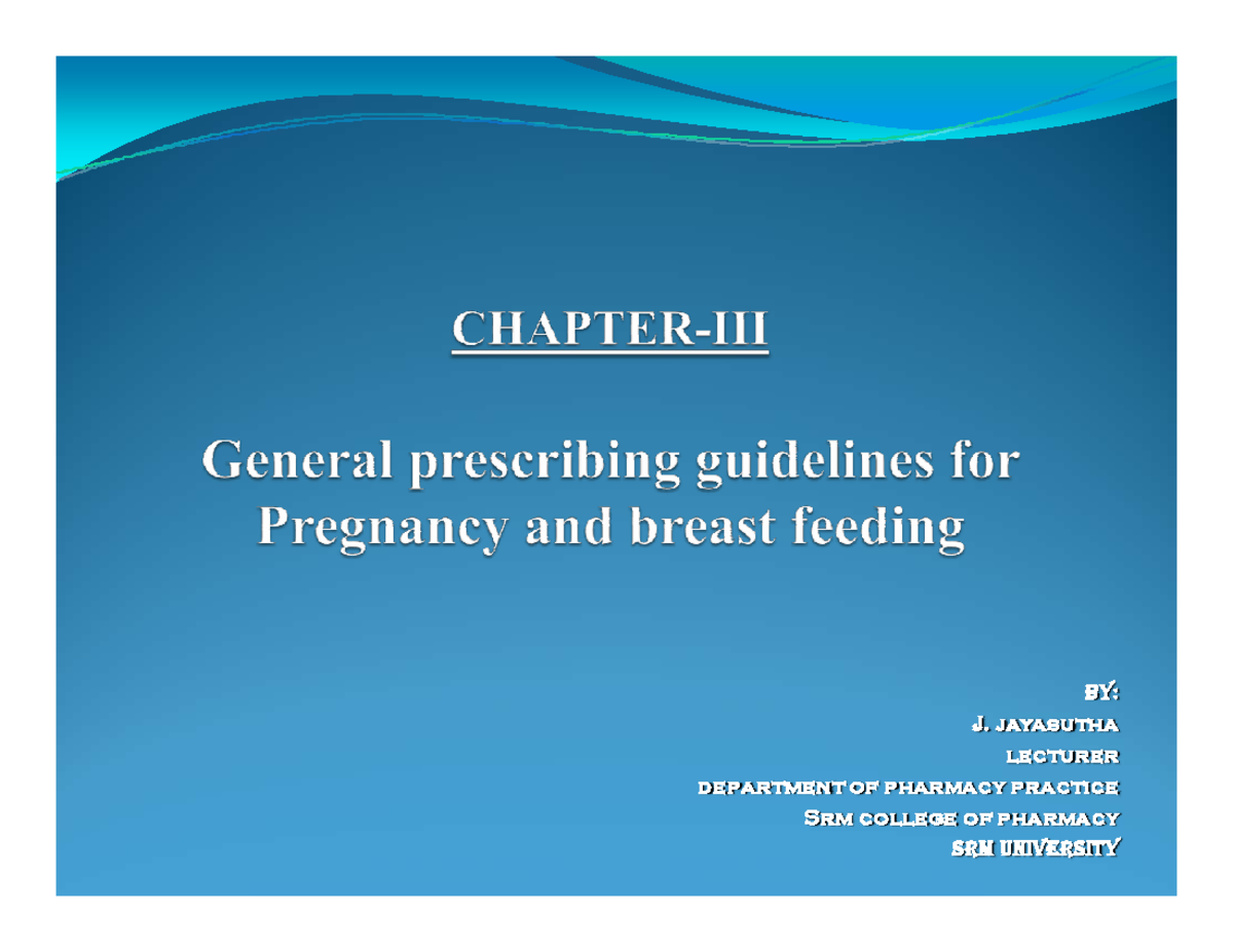 General prescribing guidelines for Pregnancy and breast feeding - BY: J ...