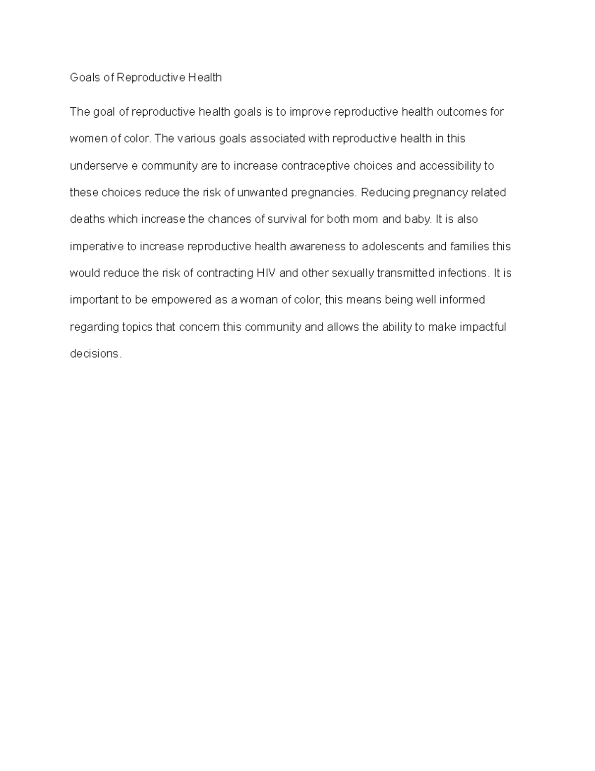 Goals of Reproductive Health The various goals associated with